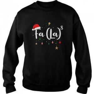 Christmas Santa Fa La 8 Christmas Carol Fa La Math Sweatshirt